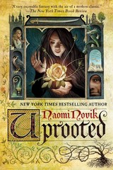 Uprooted – paperback Novik, Naomi