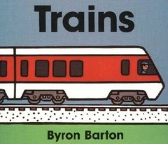 Trains Board Book – Board book By Barton, Byron – GOOD