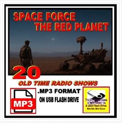 SPACE FORCE 20 Unique Oldtime Radio Shows OTR In MP3 On USB Flash Drive