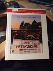 Computer Networking [RENTAL EDITION] – Hardcover, by James Kurose – Excellent