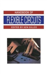 Gilleo – Handbook of Flexible Circuits – New hardback or cased book – X555z