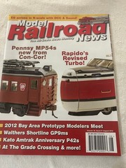 Model Railroad News Magazine August 2012 Vol 18 Issue 8 Pennsy MP54s Rapido