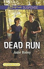 Dead Run Mass Market Paperbound Jodie Bailey