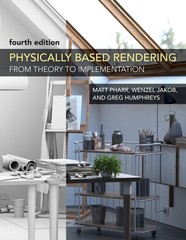 Physically Based Rendering, fourth edition: From Theory to Implementation, Pharr