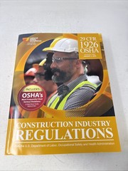 1926 OSHA Construction Industry Regulations (2025 Edition)