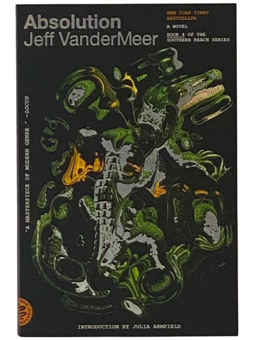 Absolution (The Southern Reach Series Book 4)