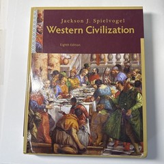Western Civilization, 8th Edition by Jackson J. Spielvogel Hardcover Book