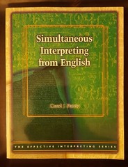 Effective Interpreting Series – Simultaneous Interpreting from English Study…