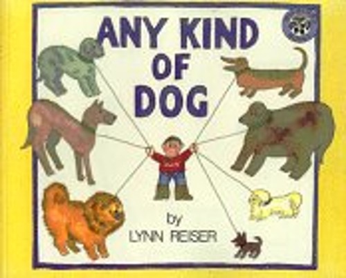 Any Kind of Dog Paperback Lynn W. Reiser