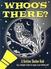 Whoo’s There?: A Bedtime Shadow Book (Activity Books) – Spiral-bound – GOOD