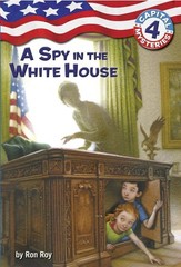 Capital Mysteries #4: A Spy in the White House – paperback Roy, Ron|Bush, Ti…