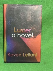 Luster A Novel