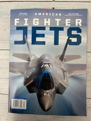American Fighter Jets April 2026 Magazine the future the past