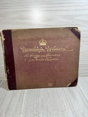 Beautiful Britain: The Scenery and the Splendours of the United Kingdom, 1894