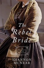 Rebel Bride: 10 (Daughters of the M…, McNear, Shannon