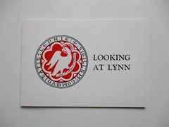 1987 LOOKING AT LYNN (King’s Lynn) A. S. MOTTRAM Stapled Booklet NORFOLK