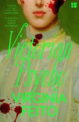 Virginia Feito Victorian Psycho