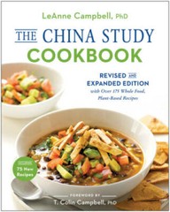The China Study Cookbook: Revised and Expanded Edition with Over 175 Whol – GOOD