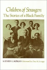 Children of Strangers : The Stories of a Black Family Kathryn L.
