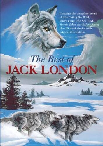 The Best of Jack London – Hardcover By London, Jack – GOOD