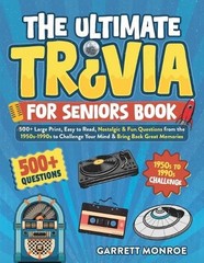 Garrett Monroe The Ultimate Trivia for Seniors Book (Paperback) (UK IMPORT)
