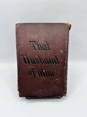 That Husband of Mine Mary Andrews Denison 1877 Antique HC Book