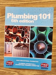 Plumbing 101 6th Edition by PHCC Educational Foundation – Paperback “NO MARKS”