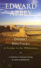 Desert Solitaire: A Season in the Wilderness – Mass Market Paperback – GOOD