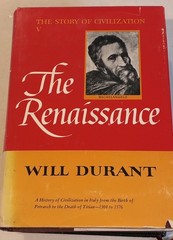 The Renaissance by Will Durant, the Story of Civilization Vol 5, Hardcover 1953