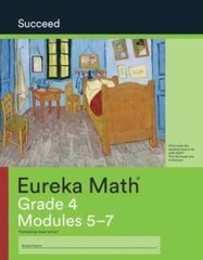 Eureka Math – a Story of Units: Succeed Workbook, Grade 4, Modules 5-7 by Gm Pbc