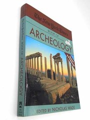 The New York Times Book of Archeology – Paperback, by Wade Nicholas – Very Good