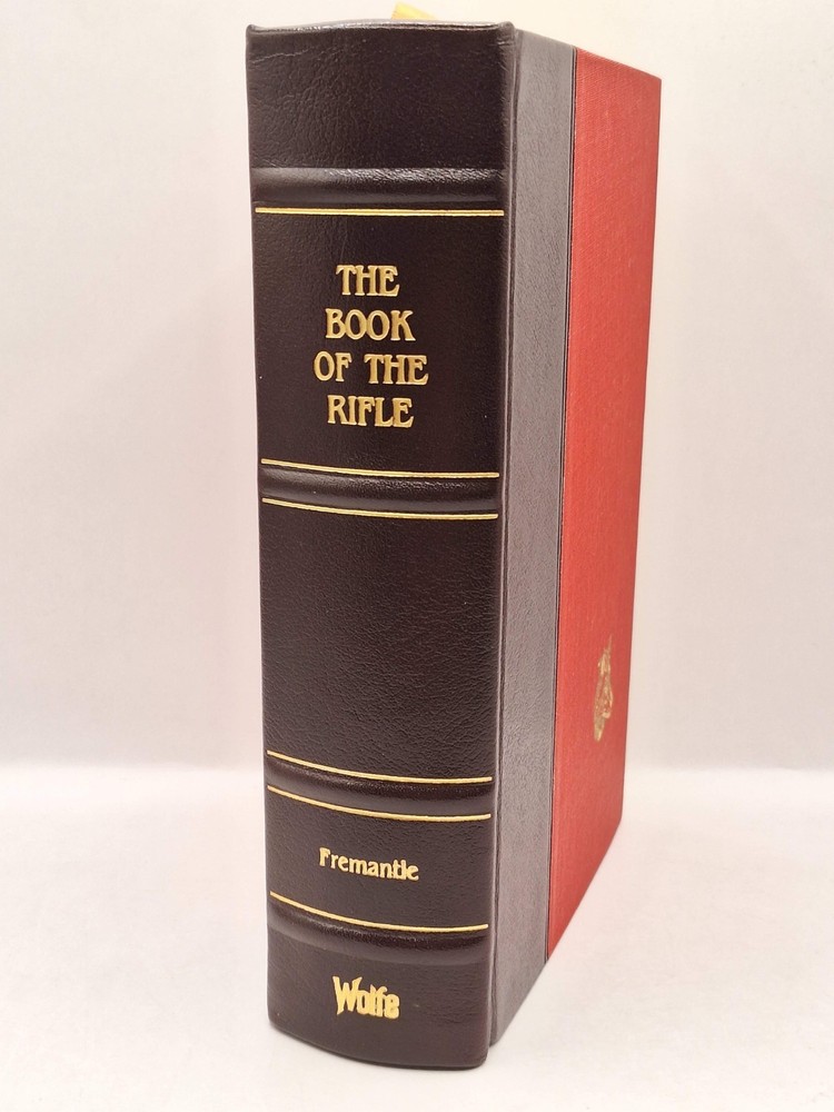 The Book of the Rifle by T. F. Fremantle Wolfe Library Classics Ltd Ed. 373/1500