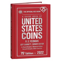 Official Red Book: A Guide Book of United States Coins 2022 75th Edition – New
