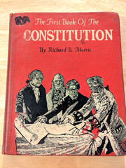 The First Book of the Constitution/ Morris/ 1958 2nd Printing
