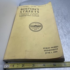 Boston’s Streets also its Avenues, Courts, Places 1989 Indexed Dpw