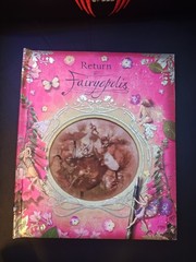 Return to Fairyopolis First Edition Hardcover Book By Cicely Mary Barker 2008