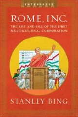 Enterprise (W. W. Norton) Ser.: Rome, Inc : The Rise and Fall of the First…