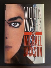 Moonwalk: A Memoir (Re-Issued) Hardcover by Michael Jackson