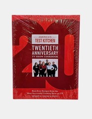 America’s Test Kitchen Twentieth Anniversary TV Show Cookbook. All Season, L23