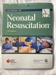 Nrp Ser.: Textbook of Neonatal Resuscitation by American Heart Association…