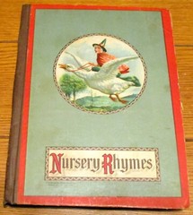 Vintage Nursery Rhymes from Mother Goose Hardcover Book 127 Pages RARE!!