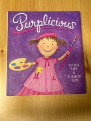 PURPLICIOUS VICTORIA & ELIZABETH KANN 2007 BOOK