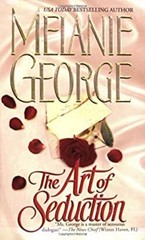 The Art of Seduction Mass Market Paperbound Melanie George