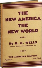 H.G. Wells-THE NEW AMERICA, THE NEW WORLD-1935-1ST/1ST EDITION-FINE/NEAR FINE DJ