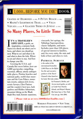 1000 Places to See in the US and Canada Before You Die by Patricia Schultz Nice!