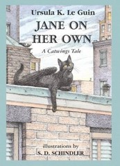 Jane on Her Own: A Catwings Tale by S. D. Schindler