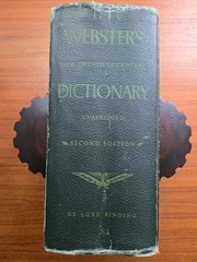 Webster’s New 20th Century Unabridged Dictionary 2nd Edition 1957 DeLuxe Binding
