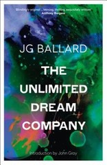 Unlimited Dream Company (Paladin Books) – Paperback By Ballard, J G – GOOD