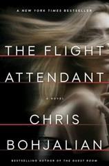 The Flight Attendant: A Novel – 9780385542418, hardcover, Chris Bohjalian