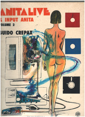 ANITA LIVE & INPUT ANITA, V 2 By Guido Crepax & Stefano Gaudiano trade paperback